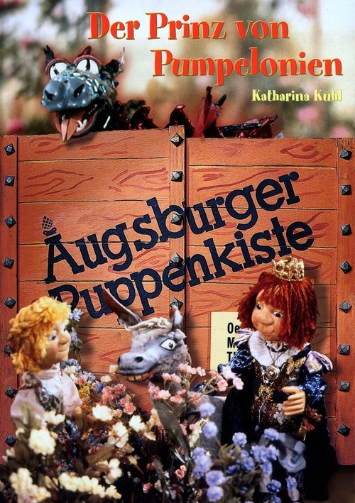 Augsburger Puppenkiste - Der Prinz von Pumpelonien 1991