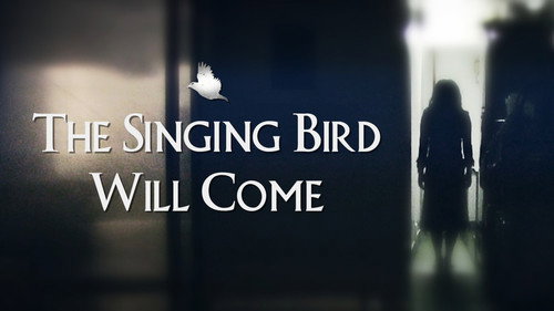 The Singing Bird Will Come - Season 1 Backdrop Blur
