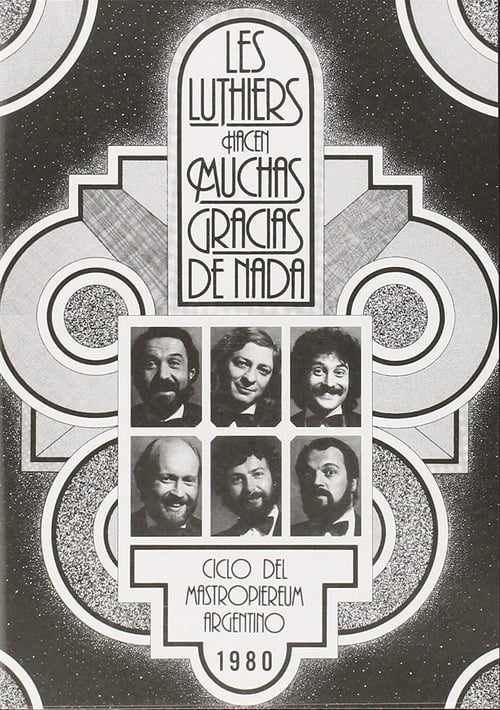 Les Luthiers: Hacen muchas gracias de nada 1980