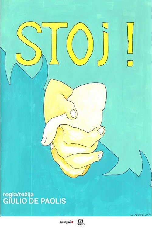 STOJ! movie poster player