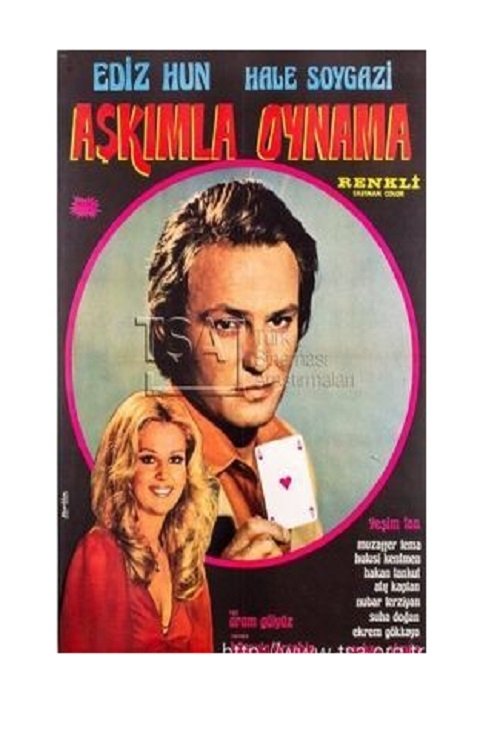 Aşkımla Oynama movie poster player