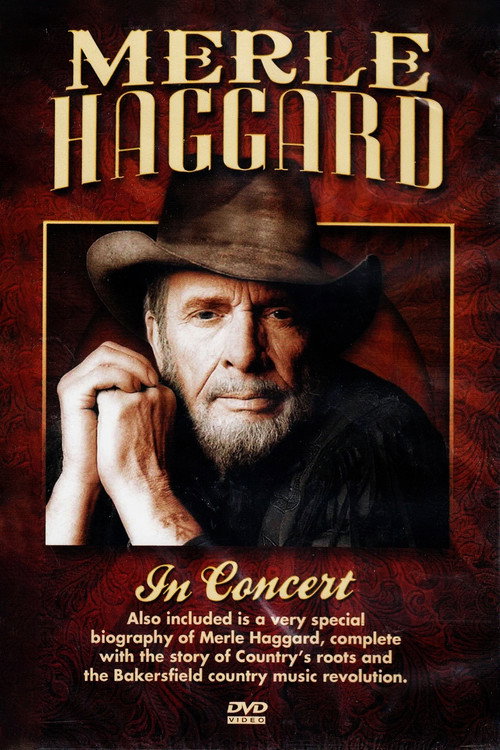 Merle Haggard: In Concert