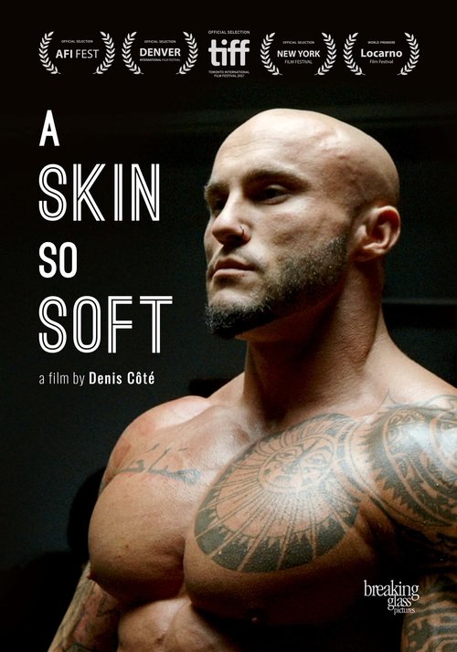 A Skin So Soft 2018