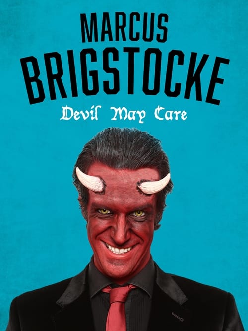 Marcus Brigstocke - Devil May Care