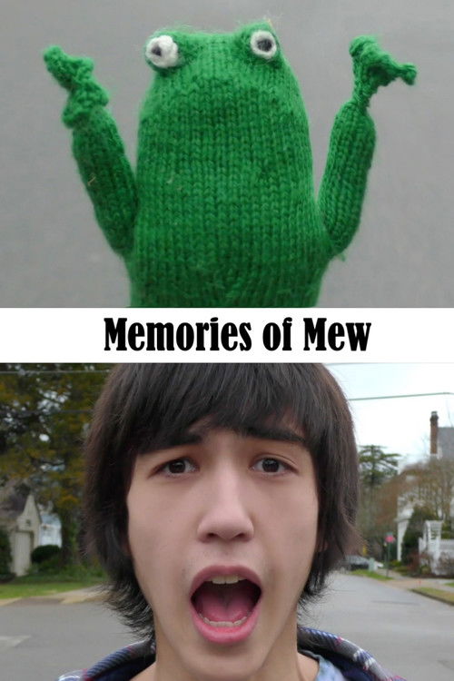 Memories of Mew