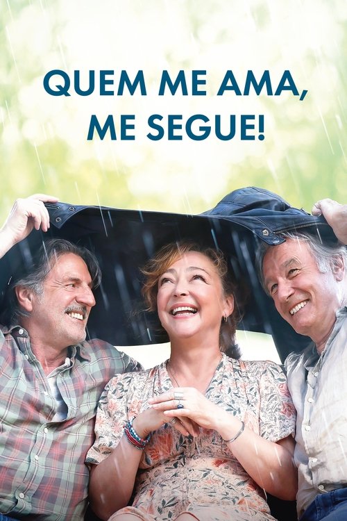 Pôster de Quem Me Ama Me Segue