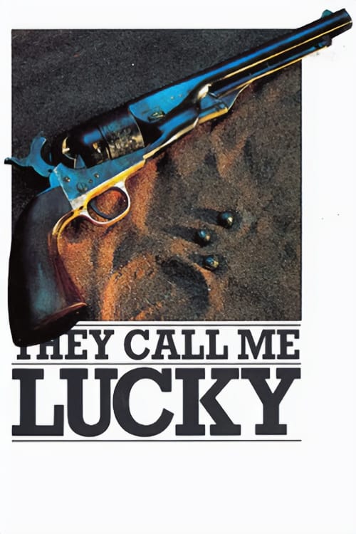 They Call Me Lucky (1974) poster