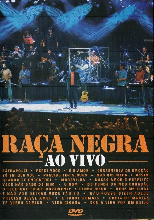 Raça Negra - Ao Vivo movie poster player