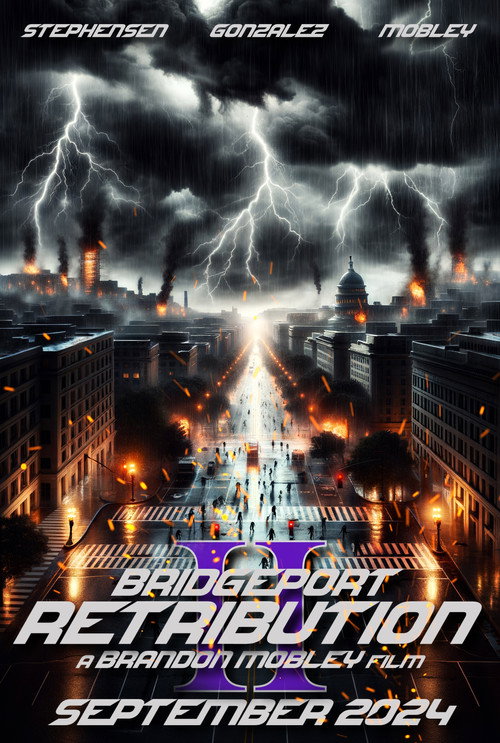 Poster for Bridgeport II: Retribution