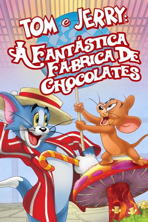 Pôster de Tom & Jerry: A Fantástica Fábrica de Chocolates