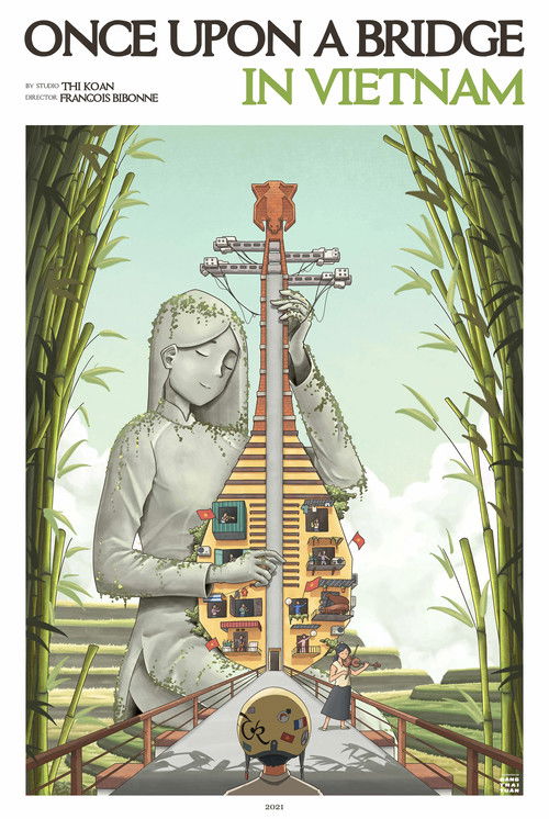 Once upon a bridge in Vietnam poster