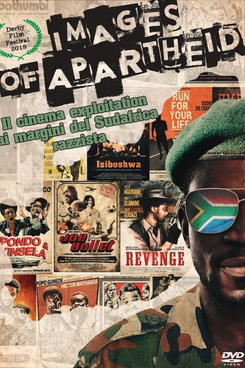 Images of Apartheid: Filmmaking on the Fringe in the Old South Africa