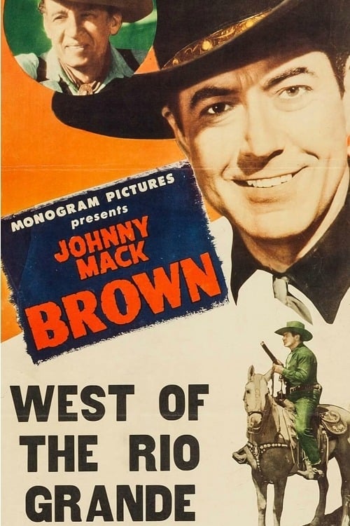 Poster West of the Rio Grande 1944