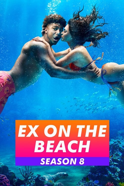 Ex on the Beach, S08 - (2018)