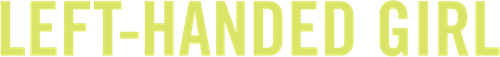 Left-Handed Girl