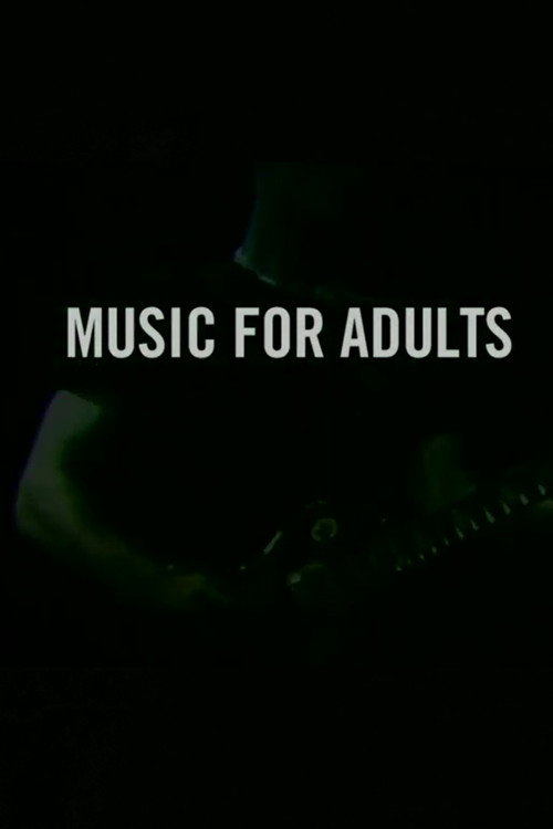 Music For Adults: A Film About A Band Called Oxbow