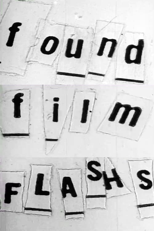 Found Film Flashes (1973)