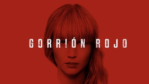 Ver Película Gorrión rojo 2018 en Español Latino Online