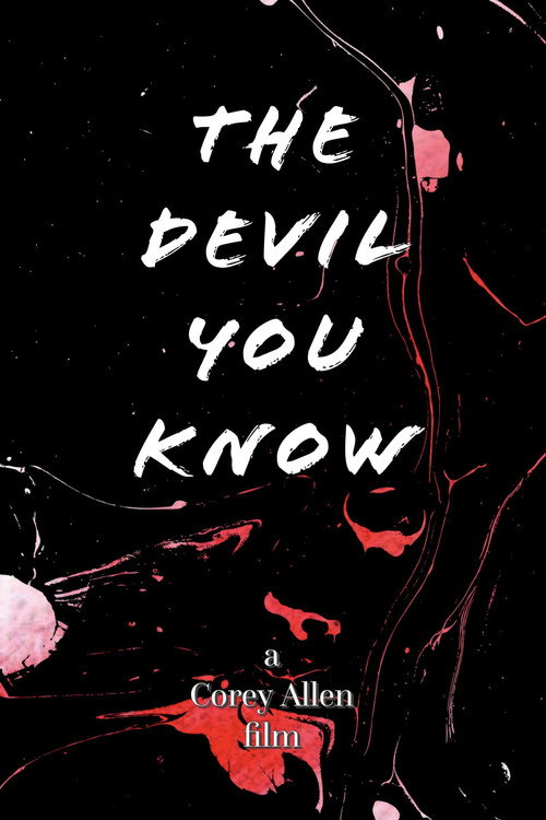 The Devil You Know posteri