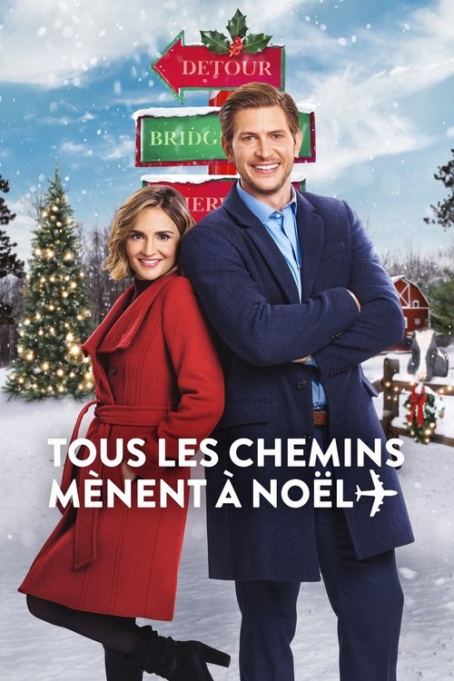Poster image du film Tous les chemins mènent à Noël Tous les chemins mènent à Noël