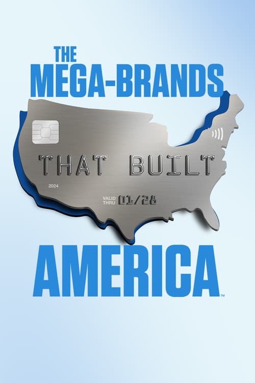 Poster The Mega-Brands That Built America