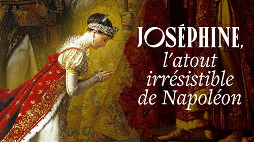 Image Joséphine, l'atout irrésistible de Napoléon...