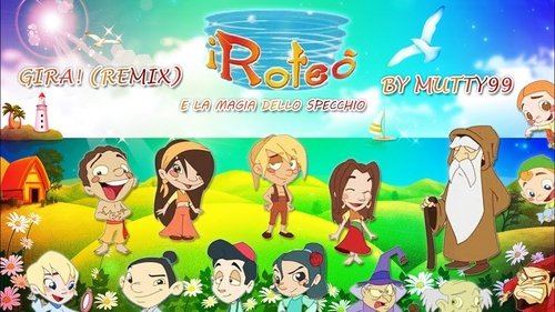 I Roteò e la magia dello specchio I Roteò e la magia dello specchio