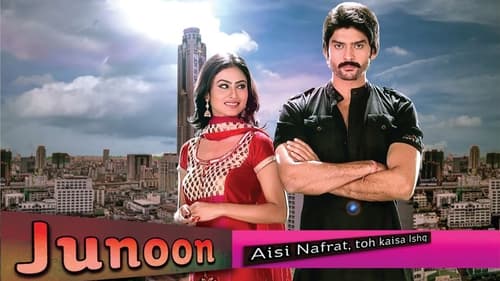 Junoon: Aisi Nafrat, Toh Kaisa Ishq