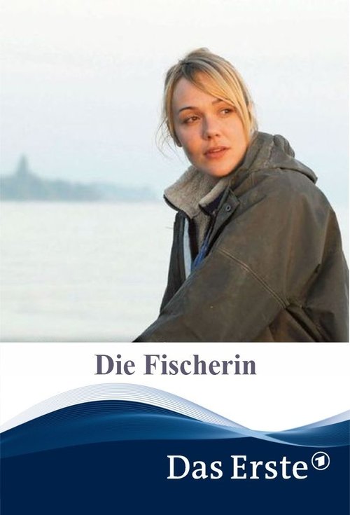 Die Fischerin movie poster player