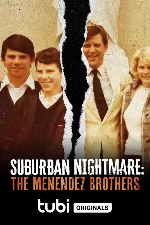 Suburban Nightmare: The Menendez Brothers