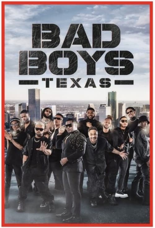 Bad Boys Texas (2023)