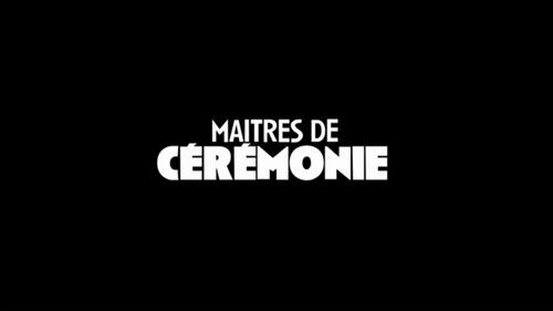 Image de l'épisode Maîtres de cérémonie