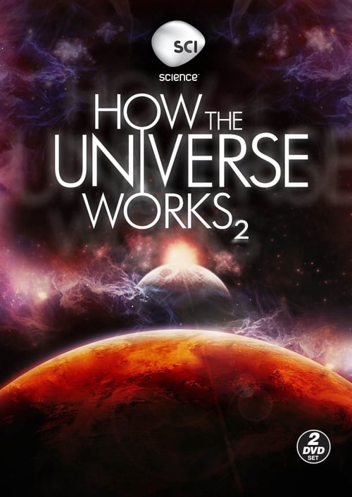 Where to stream How the Universe Works Season 2
