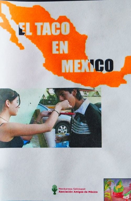 El Taco en México 2006