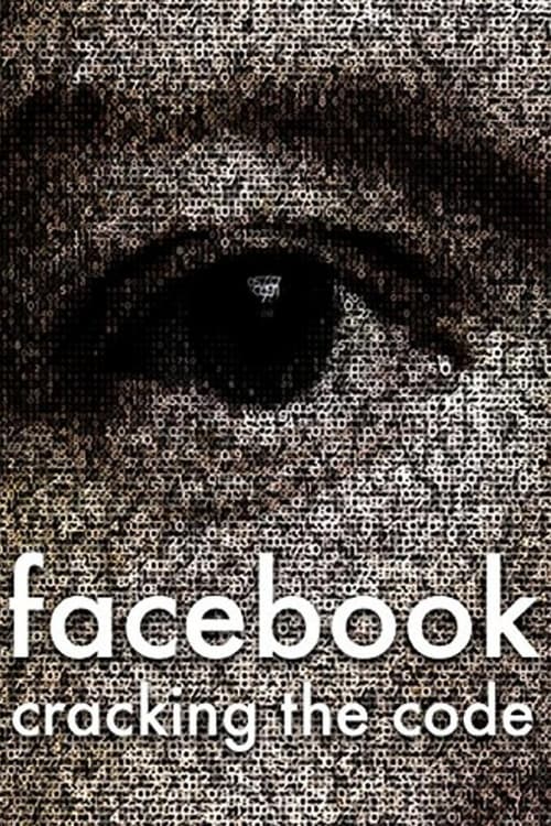 Facebook: Cracking the Code 2017