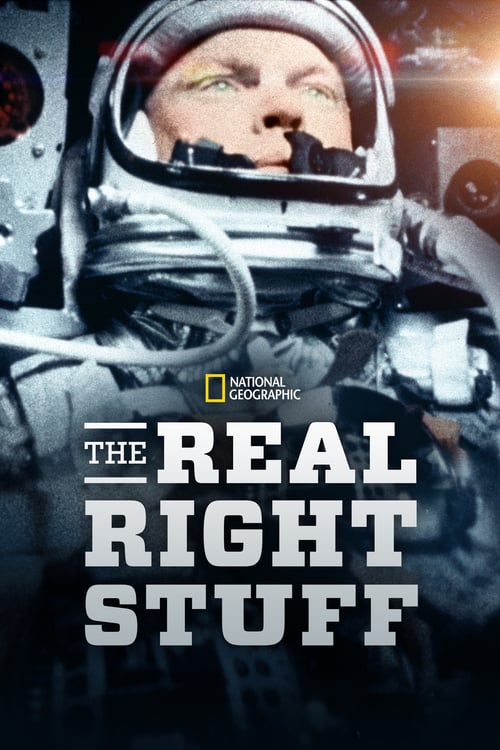 The Real Right Stuff Movie Poster Image