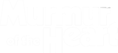 Murmur of the Heart