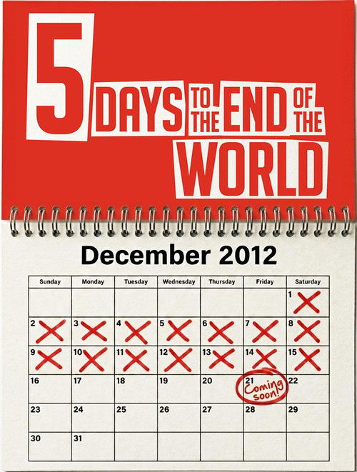 5 Days to The End of The World