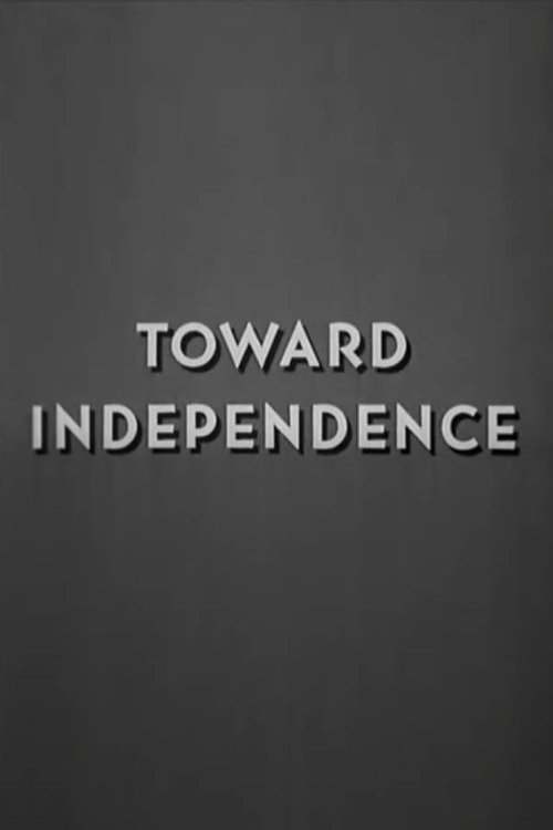 Toward Independence (1948)