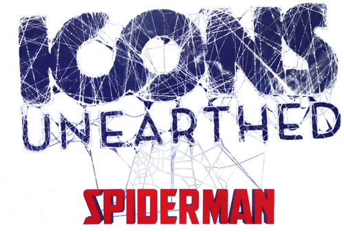 Icons Unearthed: Spider Man