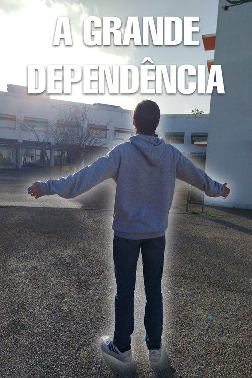 A Grande Dependência
