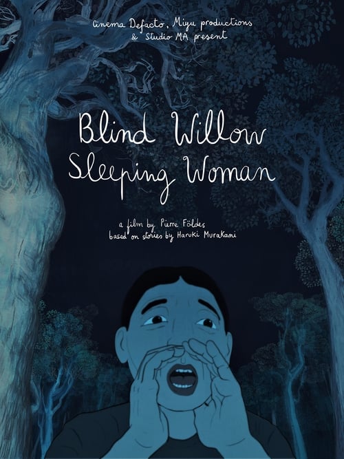 Blind Willow, Sleeping Woman