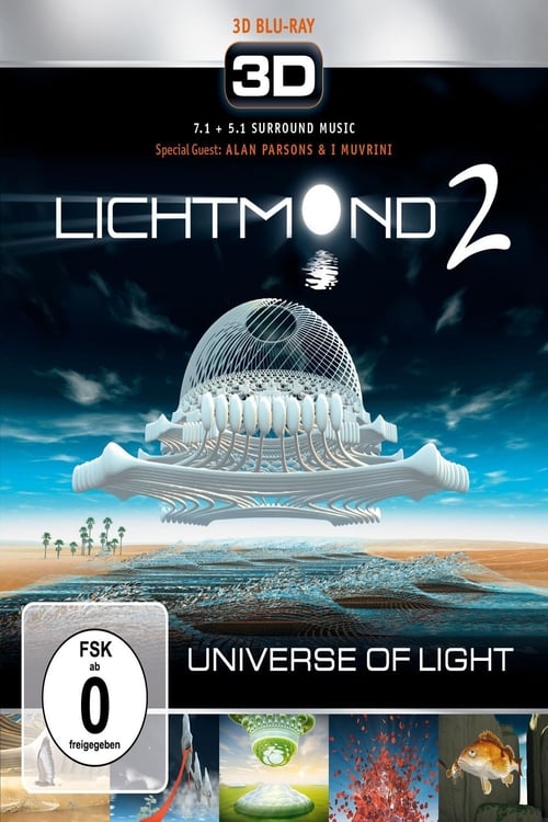 Lichtmond 2 - Universe of Light 3D 2012