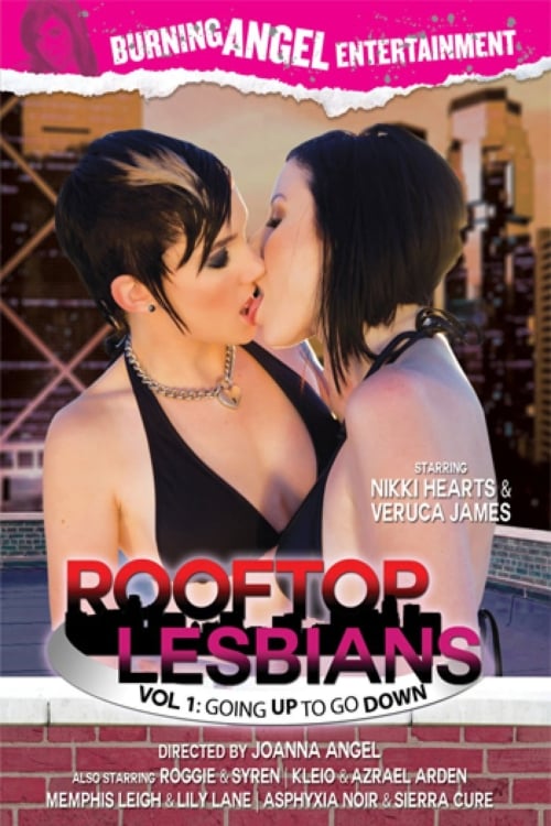 Rooftop Lesbians: Going Up to Go Down