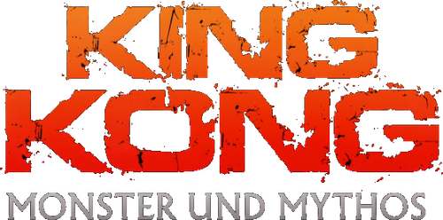 King Kong: Monster and Myth