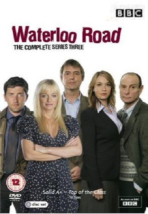 Waterloo Road, S03 - (2007)