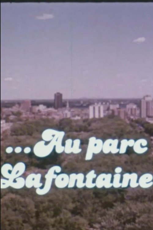 Cartell de ...Au Parc Lafontaine