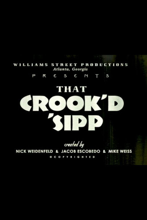 That Crook'd 'Sipp