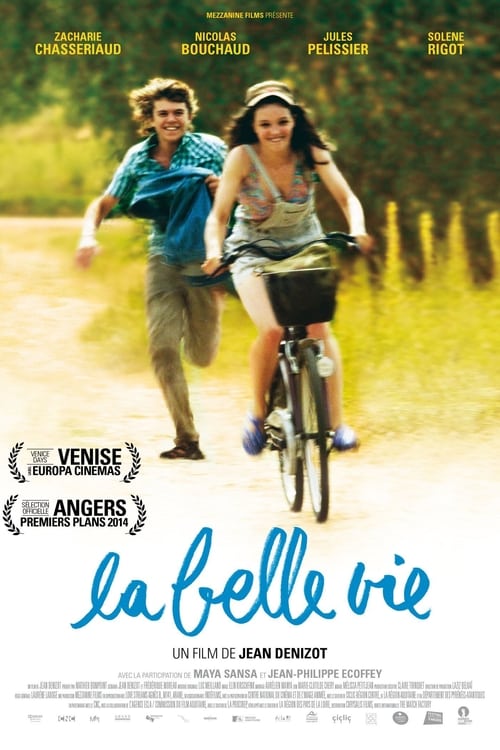 La Belle Vie 2013