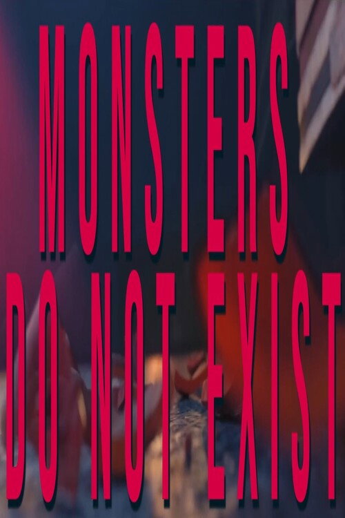 Monsters do not exist